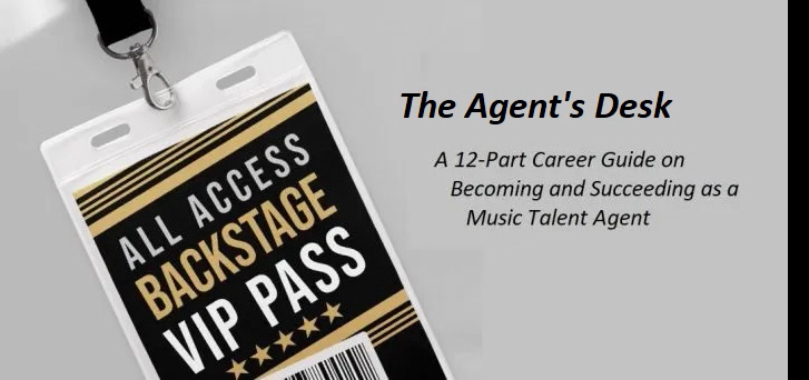 How to become a music talent agent 12-part career guide