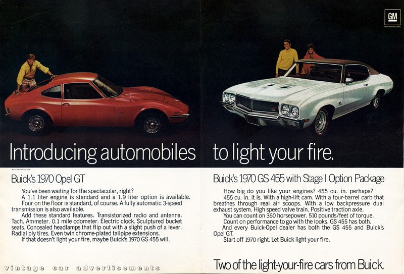 Buick advertisement from 1970 featuring the Opel GT and the GS 455 with the slogan: introducing automobiles to light your fire.